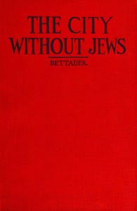The city without Jews, Hugo Bettauer, Salomea Neumark Brainin