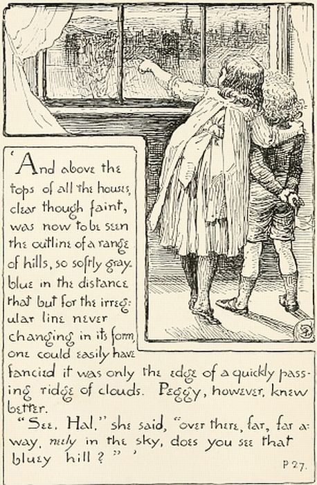 'And above the top of all the houses, clear though faint, was now to be seen the outline of a range of hills....