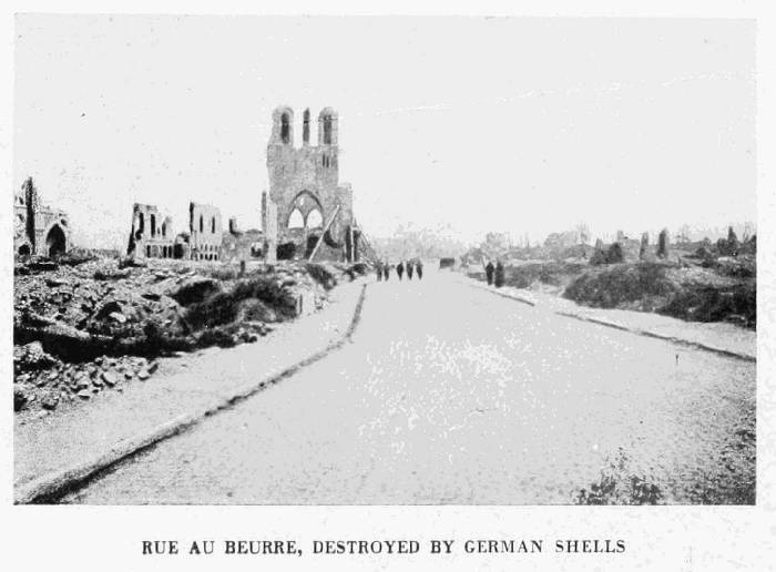 RUE AU BEURRE, DESTROYED BY GERMAN SHELLS