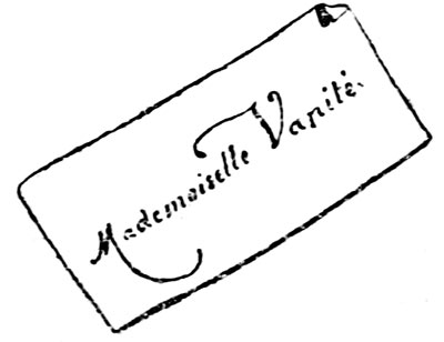 Mademoiselle Vanité.