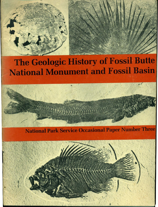 The Geological History of Fossil Butte National Monument and Fossil Basin