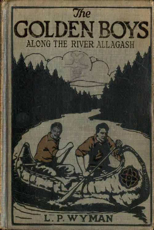 The Golden Boys Along the River Allagash