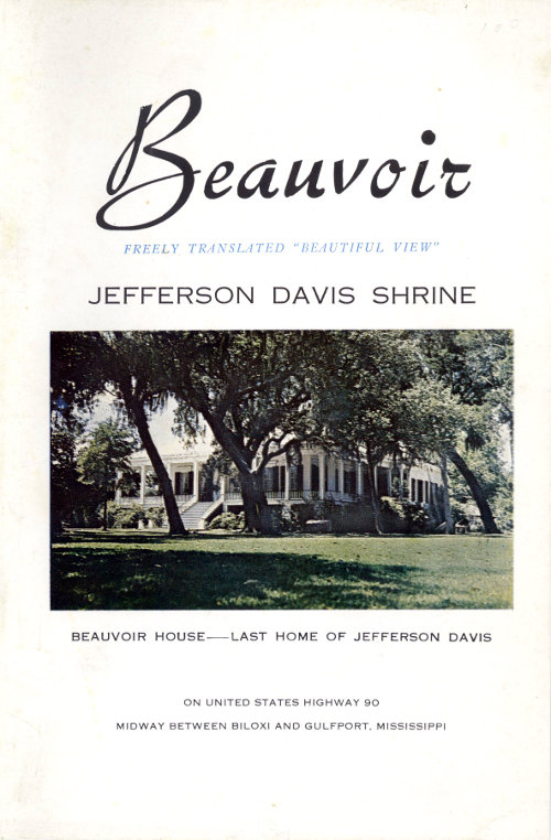 Beauvoir: Jefferson Davis Shrine